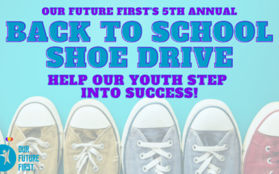 Our 5th Annual Back to School Shoe Drive!